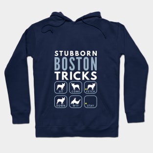 Stubborn Boston Tricks - Dog Training Hoodie